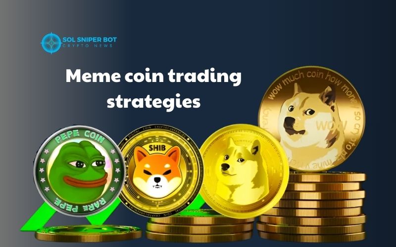 meme coin trading strategies